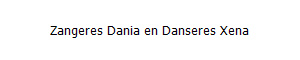 Zangeres Dania en Danseres Xena