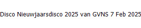 Disco Nieuwjaarsdisco 2025 van GVNS 7 Feb 2025